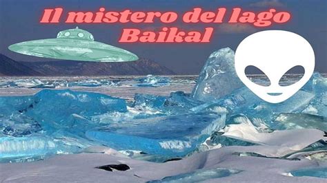 Il Mistero Del Lago Baikal YouTube