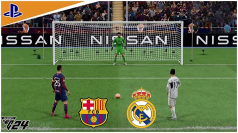 FC 24 Barcelona Vs Real Madrid Penalties 4K Gameplay YouTube