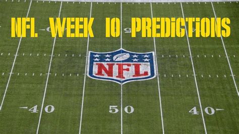 Nfl Week Predictions Youtube