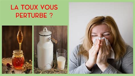 Remède naturel Contre la Toux Naturellement YouTube