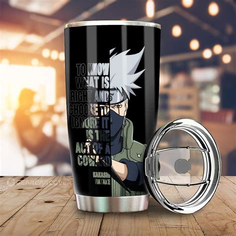 Hatake Kakashi Quotes Anime Tumbler Cup Custom Animes