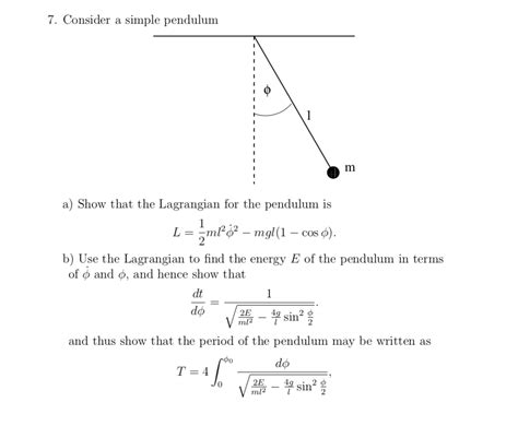 Solved 7. Consider a simple pendulum a) Show that the | Chegg.com