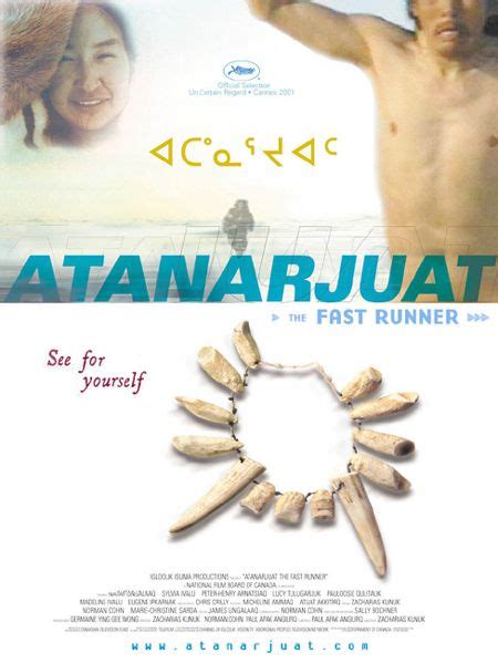 Atanarjuat: The Fast Runner Movie Poster (#3 of 3) - IMP Awards