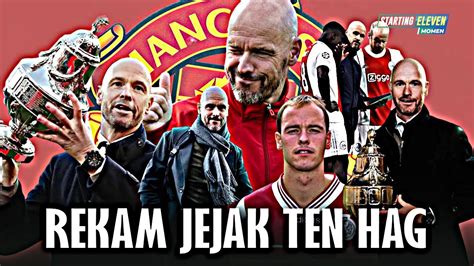 Mengenal ERIK Ten Hag Calon Pelatih Anyar Manchester United YouTube