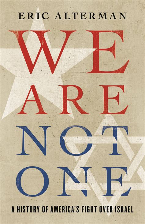 We Are Not One by Eric Alterman | Hachette Book Group