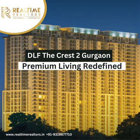 Dlf The Crest 2 Gurgaon Premium Living Redefined