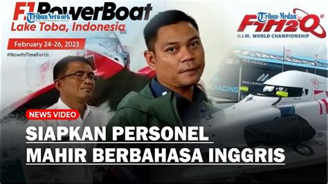 Polda Sumut Siapkan Personel Mahir Berbahasa Inggris Di Even F H O