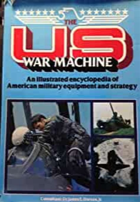 The Us War Machine An Encyclopedia Of American Military Equipment And