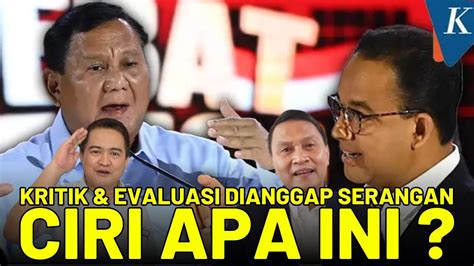 Live Kritik Evaluasi Dianggap Serangan Ciri Apakah Ini Anies