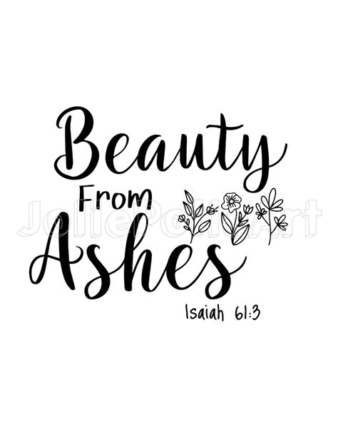 Beauty From Ashes Isaiah Svg Christian Svg Faith Svg Jesus Svg