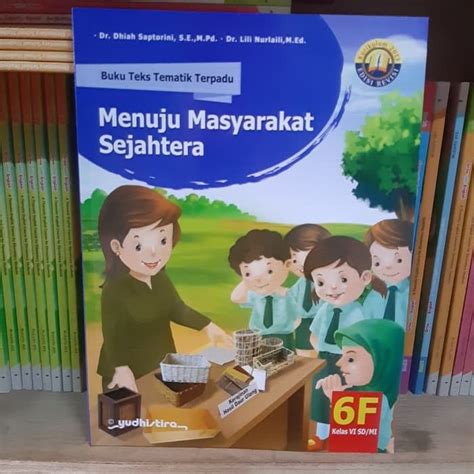 Teks Tematik Terpadu Menuju Masyarakat Sejahtera F Sd Mi Kls Vi Dr