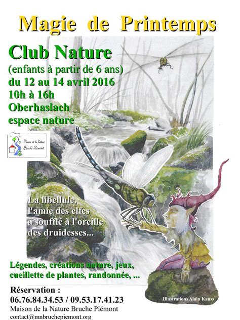 Magie Du Printemps Club Nature Du Au Avril Maison De La