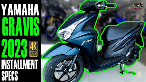 Yamaha Gravis Installment Price Specs Youtube