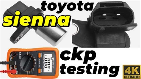 How To Test The Crankshaft Position Sensor Toyota Sienna Jm Auto Repair