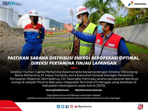 Pastikan Sarana Distribusi Energi Beroperasi Optimal Direksi Pertamina