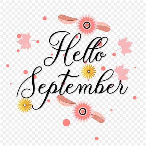 Hello September Lettering With Leaf September Month September Design