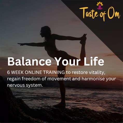 Balance Your Life - tasteofom.com