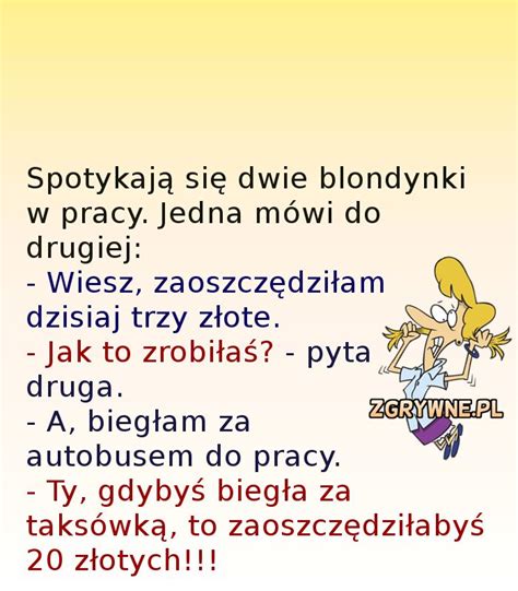 Spotykają się dwie blondynki Zgrywne pl Humor Memes Ecard meme