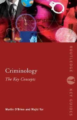 Criminology The Key Concepts Routledge Key Guides Mitpressbookstore