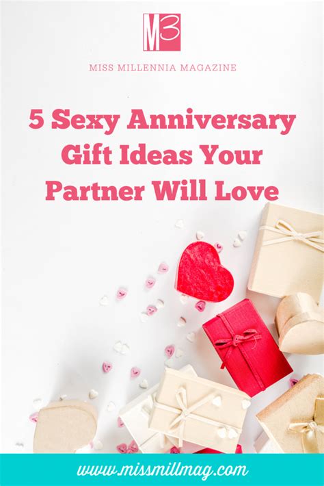 5 Sexy Anniversary T Ideas Your Partner Will Love