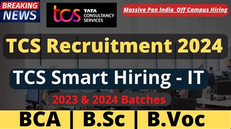 Tcs Recruitment 2024 Tcs Smart Hiring It Fresher Hiring Bsc Bvoc Bca