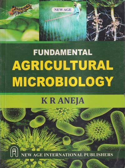 Fundamental Agricultural Microbiology K R Aneja New Age