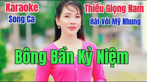 Karaoke B Ng B N K Ni M Song Ca Thi U Gi Ng Nam H T V I M