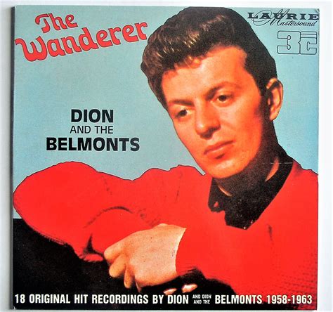 Dion And The Belmonts / The Wanderer – Thingery Previews Postviews & Music