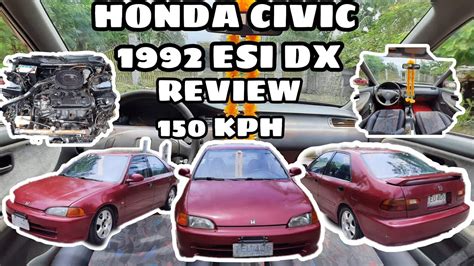 Honda Civic Esi Dx 1992 Model Review Top Speed 150 Kph Carvlog 11 Youtube