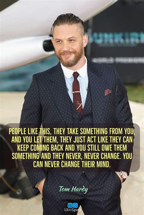 Tom hardy quotes - lsapositive