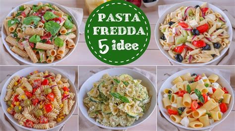 Idee Di Pasta Fredda Per L Estate Ricetta Facile Fatto In Casa Da