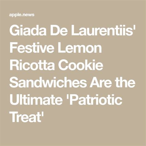 Giada De Laurentiis Festive Lemon Ricotta Cookie Sandwiches Are The