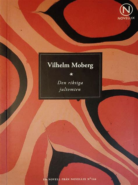 Den Riktiga Jultomten By Vilhelm Moberg Goodreads