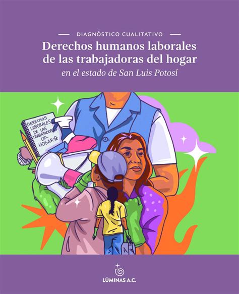 Diagnóstico Cualitativo Derechos Humanos Laborales De Las Trabajadoras Del Hogar En San Luis