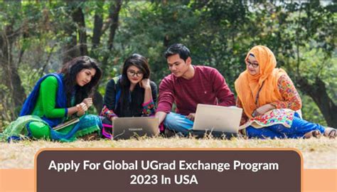 Apply For Global Ugrad Exchange Program In Usa