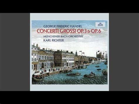 Handel Concerto Grosso In B Flat Major Op 3 No 1 HWV 312 III