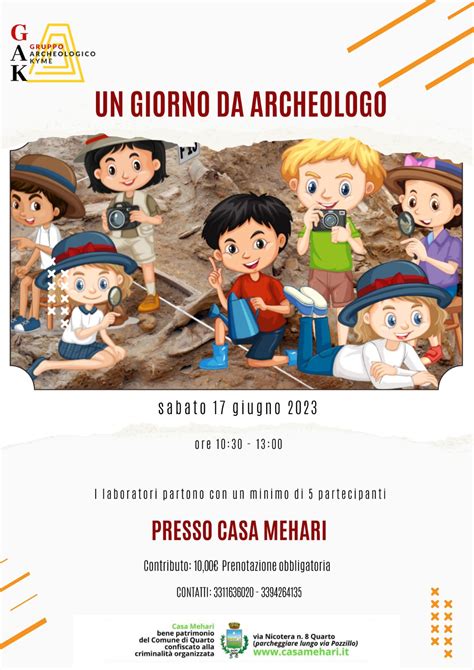 Un Giorno Da Archeologo Sabato Giugno C Il Laboratorio Del