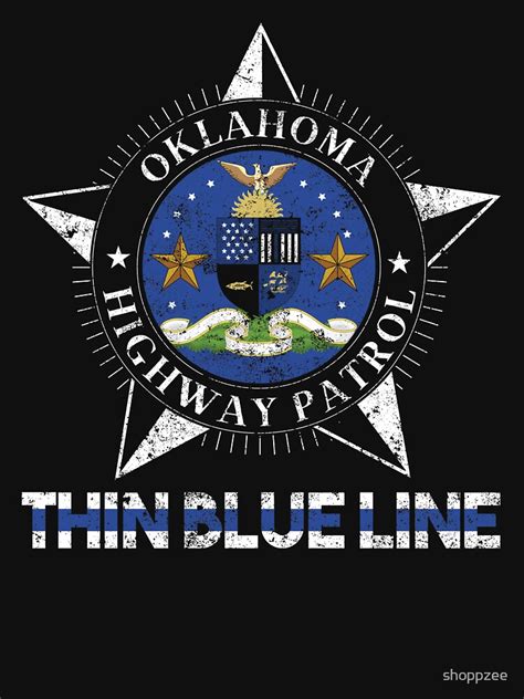 "Oklahoma Highway Patrol Shirt Oklahoma State Trooper" T-shirt by ...