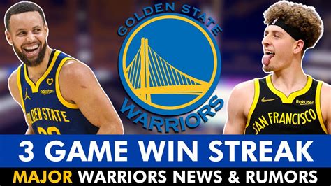 Major Warriors Rumors During Win Streak Ft Steph Curry Brandin