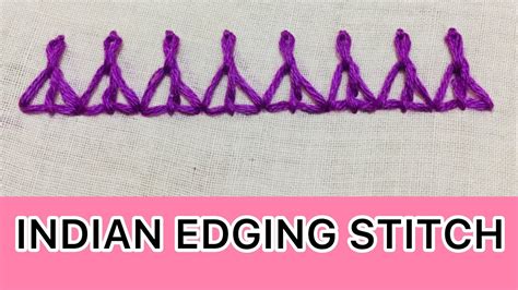 Hand Embroidery Tutorial Indian Edging Stitch Malayalam Youtube