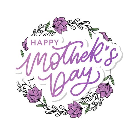 Happy Mothers Day Lettering Art Mom Illustration Png And Vector With