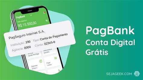 Pagbank A Conta Digital Gr Tis Do Pagseguro Seja Geek