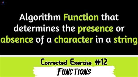 Algorithm Function That Determines The Presence Or Absence Of A