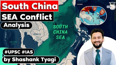 The South China Sea Conflict Analysis In In Depth Complete Story