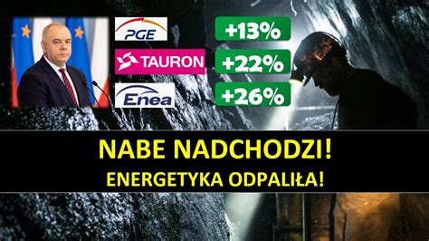 Euforia Na Akcjach PGE Tauron I Enea NABE NADCHODZI Odc 71 YouTube