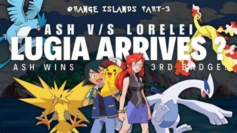 What If Ash Ketchum Evolved All Of His Pokémon Orange Islands Part 3