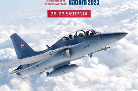 Mi Dzynarodowe Pokazy Lotnicze Air Show Radom Aktualno Ci