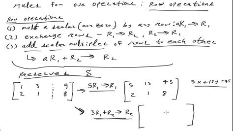 Gaussian Elimination Matrices And Row Operations Youtube