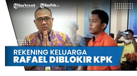 Rekening Keluarga Rafael Alun Trisambodo Diblokir KPK 6 Perusahaan