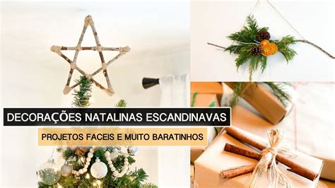 Decora Es Natalinas Escandinavas Id Ias Simples De Projetos F Ceis